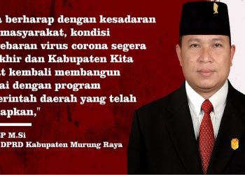 Ketua DPRD Mura Ingatkan Kembali Warga Patuhi Anjuran Pemerintah
