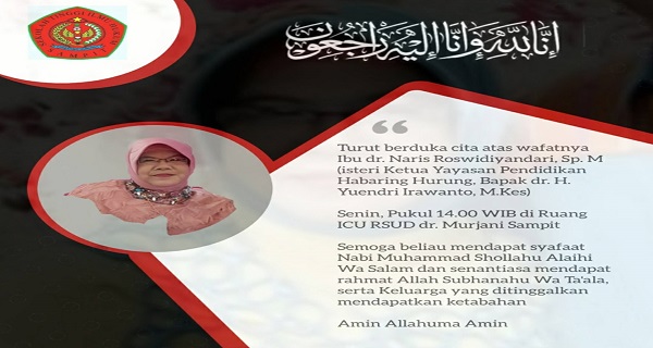 Istri Ketua UDD PMI dan Yayasan Habaring Hurung Sampit Wafat