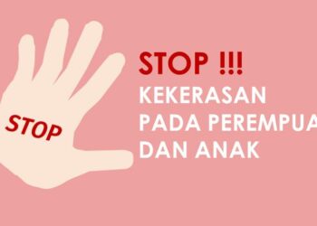 Stop Kekerasan Pada Perempuan dan Anak