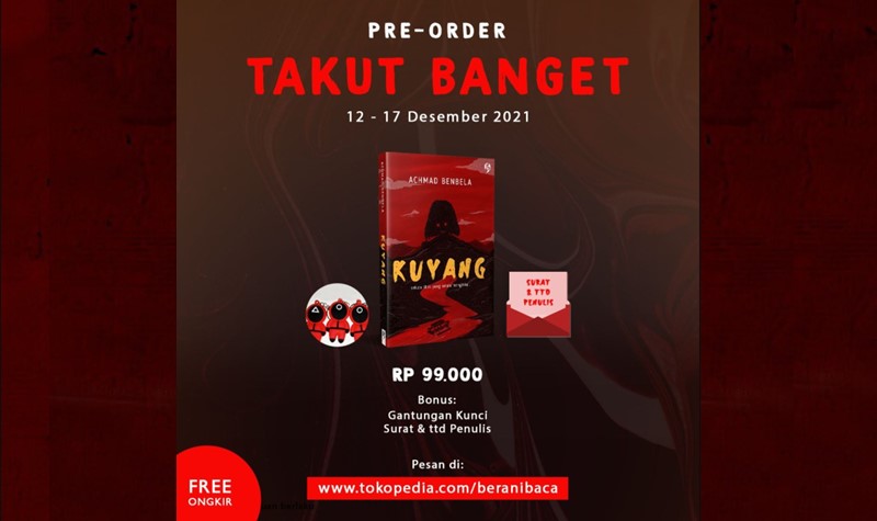 Mengenal Sosok Kuyang dari Achmad Benbela : “Saya Bertetangga dengan Kuyang…”