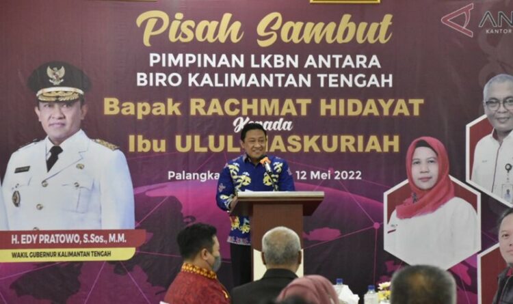 Hadiri Pisah Sambut Kepala LKBN ANTARA Kalteng, Wagub Edy Pratowo : LKBN Antara Telah Berperan Penting dalam Pembangunan di Kalimantan Tengah