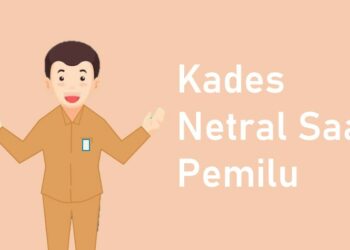 Bawaslu Minta Kades Netral Saat Pemilu