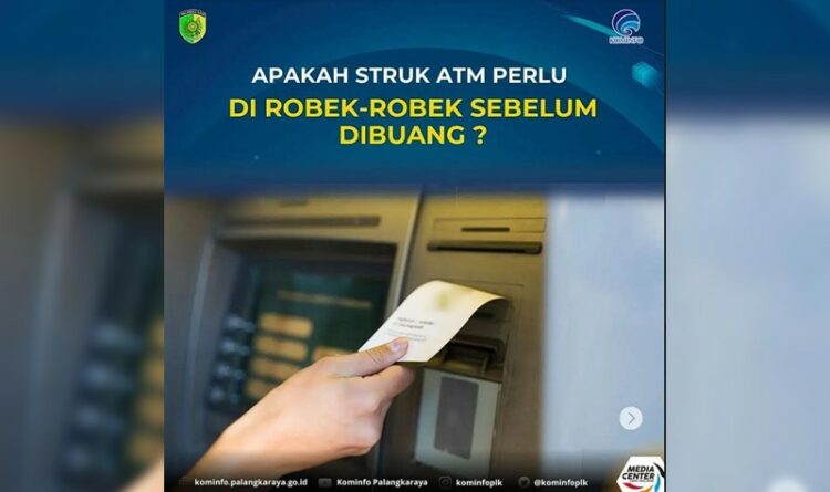 Masyarakat Diminta Robek Struk Usai Bertransaksi di ATM