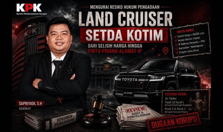 Mengurai Risiko Hukum Pengadaan Land Cruiser Setda Kotim