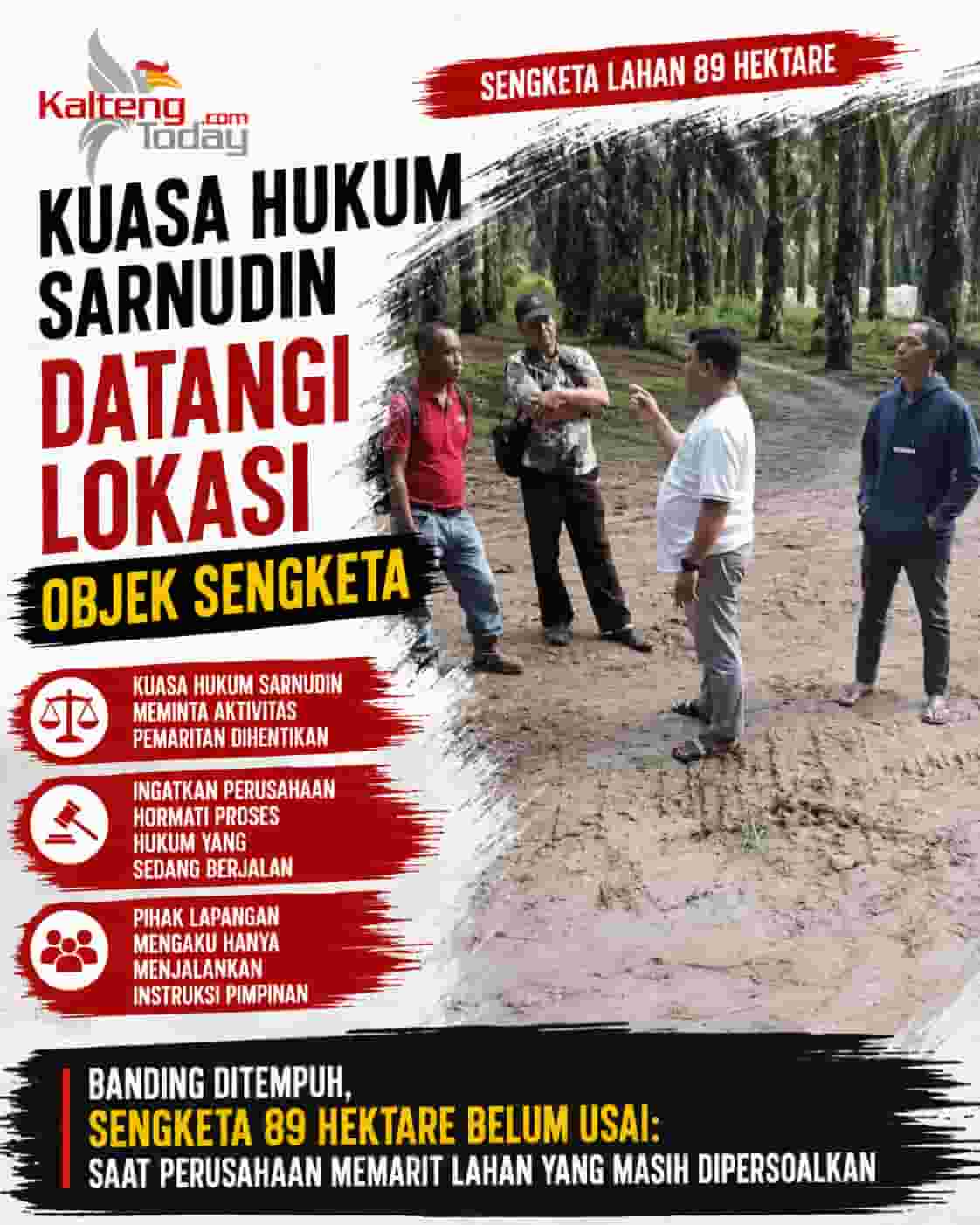 Banding Ditempuh, Sengketa 89 Hektare Belum Usai: Saat Perusahaan Memarit Lahan yang Masih Dipersoalkan