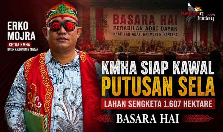 KMHA Siap Kawal Putusan Sela, PT BAP Diminta Tak Sentuh Lahan Sengketa 1.607 Hektare