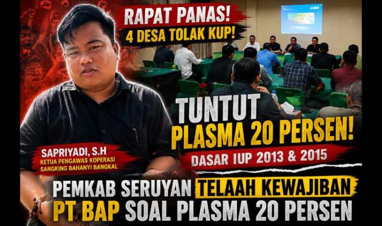 4 Desa Tolak KUP, Pemkab Seruyan Telaah Kewajiban PT BAP Soal Plasma 20 Persen