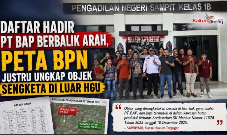 Daftar Hadir PT BAP Berbalik Arah, Peta BPN Justru Ungkap Objek Sengketa di Luar HGU