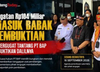 Gugatan Rp104 Miliar Masuk Babak Pembuktian, Tergugat Tantang PT BAP Buktikan Dalilnya
