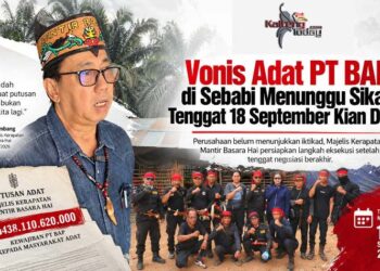 Vonis Adat PT BAP di Sebabi Menunggu Sikap, Tenggat 18 September Kian Dekat
