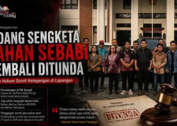 Sidang Sengketa Lahan Sebabi Kembali Ditunda, Kuasa Hukum Soroti Ketegangan di Lapangan