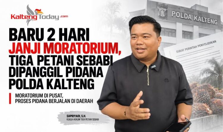 Baru 2 Hari Janji Moratorium, Tiga Petani Sebabi Dipanggil Pidana Polda Kalteng