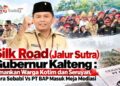 Silk Road (Jalur Sutra) Gubernur Kalteng : Amankan Warga Kotim dan Seruyan, Bara Sebabi Vs PT BAP Masuk Meja Mediasi