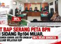 PT BAP Serang Peta BPN di Sidang Rp104 Miliar, Dokumen Sendiri Justru Ungkap 96% Objek Sengketa di Luar Wilayah IUP