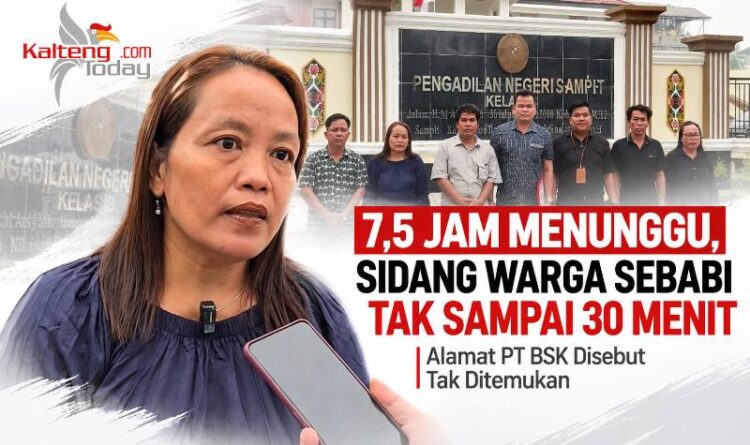 Datang dari Sebabi, Menunggu 7,5 Jam: Sidang PT BSK Berakhir Kurang 30 Menit
